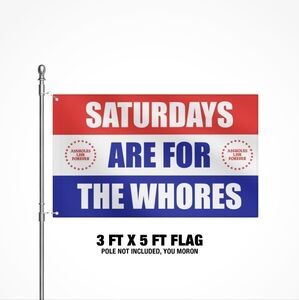 Vibrant Flag Banner Parody of Saturdays Are For The Bros